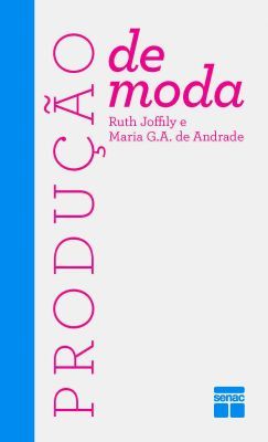 PRODUÇÃO DE MODA - 2012