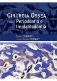 CIRURGIA ÓSSEA PARA PERIODONTIA E IMPLANTOLOGIA - 2014