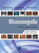 ULTRASSONOGRAFIA EM GINECOLOGIA, OBSTETRÍCIA E MASTOLOGIA -