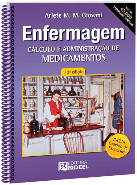 ENFERMAGEM - CÁLCULO E ADMINISTRAÇÃO DE MEDICAMENTOS - 14ª E