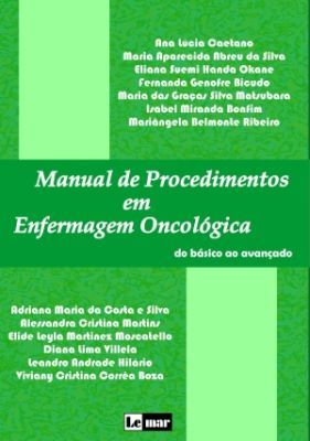 MANUAL DE PROCEDIMENTOS EM ENFERMAGEM ONCOLÓGICA - QUEIMA DE