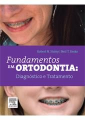 FUNDAMENTOS EM ORTODONTIA: DIAGNÓSTICO E PLANEJAMENTO - 2014