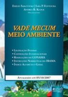 VADE MECUM - MEIO AMBIENTE - (C/ CD-ROM) - 2007