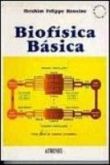 BIOFÍSICA BÁSICA - 2ª Ed - (QUEIMA DE ESTOQUE) - 2004