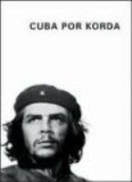 CUBA POR KORDA - 2004