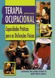 TERAPIA OCUPACIONAL - CAPACIDADES PRÁTICAS PARA AS DISFUNÇÕE