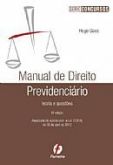 MANUAL DE DIREITO PREVIDENCIÁRIO - SÉRIE CONCURSOS - 6ª ED.