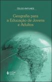 GEOGRAFIA PARA A EDUCAÇÃO DE JOVENS E ADULTOS