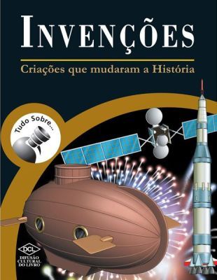 INVENÇÕES - CRIAÇÕES QUE MUDARAM A HISTÓRIA - 2008