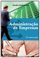 ADMINISTRAÇÃO DE EMPRESAS - 19 CASOS REAIS - 2014