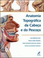 ANATOMIA TOPOGRÁFICA DA CABEÇA E DO PESCOÇO - (QUEIMA DE EST