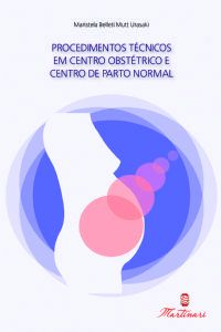 PROCEDIMENTOS TÉCNICOS EM CENTRO OBSTÉTRICO E CENTRO DE PART