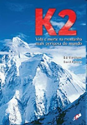 K2 - VIDA E MORTE NA MONTANHA MAIS PERIGOSA DO MUNDO - 2011