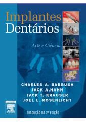 IMPLANTES DENTÁRIOS - ARTE E CIÊNCIA - 2011- (Mega-Promoção)