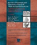 GINECOLOGIA E OBSTETRÍCIA - REVISÃO E PREPARAÇÃO PARA CONCUR
