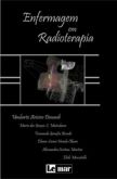 ENFERMAGEM EM RADIOTERAPIA - ATLAS E TEXTO - (QUEIMA DE ESTO