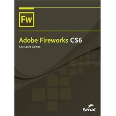 ADOBE FIREWORKS CS6 - 2012