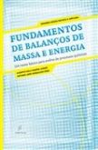 FUNDAMENTOS DE BALANÇOS DE MASSA E ENERGIA - 2013