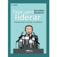 FALAR PARA LIDERAR - NINGUEM CHEGA LÁ SEM FALAR COM EFICIÊNC