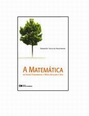 MATEMÁTICA DO ENSINO FUNDAMENTAL E MÉDIO APLICADA À VIDA