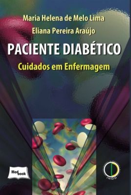 PACIENTE DIABÉTICO - CUIDADOS EM ENFERMAGEM - 2012