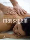 O NOVO GUIA COMPLETO DE MASSAGEM - 2009