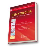 HEMATOLOGIA CLÍNICA - SÉRIE ANÁLISES CLÍNICAS E TOXICOLÓGICA