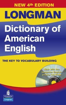 LONGMAN DICTIONARY OF AMERICAN ENGLISH - 2008