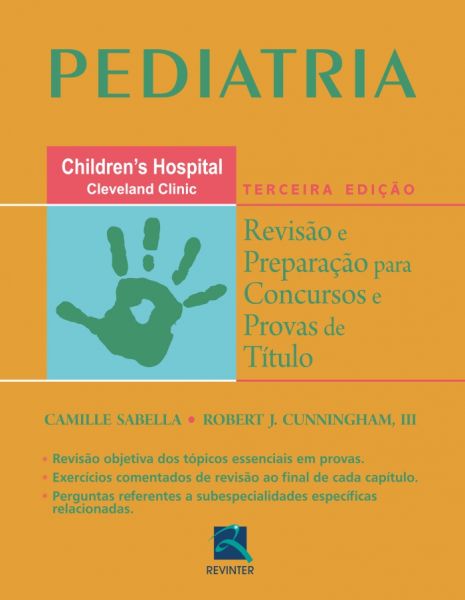 PEDIATRIA - REVISÃO E PREPARAÇÃO PARA CONCURSOS E PROVAS DE