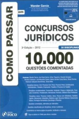 COMO PASSAR EM CONCURSOS JURÍDICOS - 10.000 QUESTÕES COMENTA