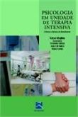 PSICOLOGIA EM UNIDADE DE TERAPIA INTENSIVA - 2013