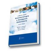 LUMB & JONES / ANESTESIOLOGIA E ANALGESIA VETERINÁRIA - 2013