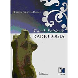 TRATADO PRÁTICO DE RADIOLOGIA - 2008