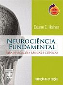 NEUROCIÊNCIA FUNDAMENTAL - (QUEIMA DE ESTOQUE) - 3ª Ed.