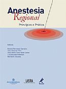 ANESTESIA REGIONAL - PRINCÍPIOS E PRÁTICA - 2010