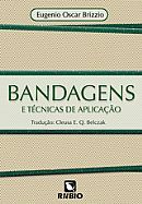 BANDAGENS E TÉCNICAS DE APLICAÇÃO - 2009