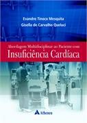 ABORDAGEM MULTIDISCIPLINAR AO PACIENTE COM INSUFICIÊNCIA CAR