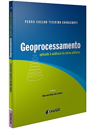 GEOPROCESSAMENTO APLICADO À AUDITORIA DE OBRAS PÚBLICAS - 20