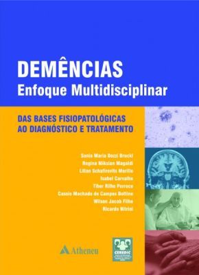 DEMÊNCIAS - ENFOQUE MULTIDISCIPLINAR - 2011 (QUEIMA DE ESTOQ