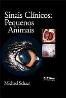 SINAIS CLÍNICOS: PEQUENOS ANIMAIS - 2009