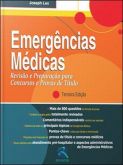 EMERGÊNCIAS MÉDICAS - REVISÃO E PREPARAÇÃO PARA CONCURSOS E