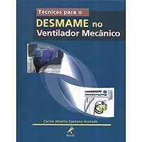 TÉCNICAS PARA O DESMAME NO VENTILADOR MECÂNICO - 2002