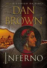 INFERNO (DAN BROWN) - PRÉ-LANÇAMENTO - POSTAGEM A PARTIR DE