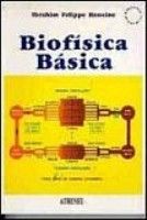 BIOFÍSICA BÁSICA - 2ª Ed - (QUEIMA DE ESTOQUE) - 2004