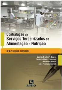 CONTRATAÇÃO DE SERVIÇOS TERCEIRIZADOS DE ALIMENTAÇÃO E NUTRI