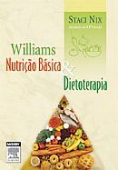 WILLIAMS NUTRIÇÃO BÁSICA E DIETOTERAPIA -13/E - (QUEIMA DE E