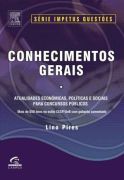 CONHECIMENTOS GERAIS - ATUALIDADES POLÍTICAS, ECONÔMICAS E S