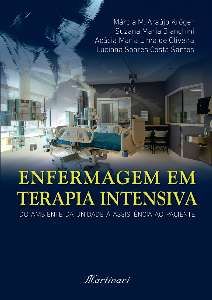 ENFERMAGEM EM TERAPIA INTENSIVA - DO AMBIENTE DA UNIDADE À A