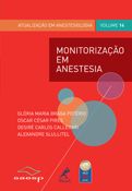 MONITORIZAÇÃO EM ANESTESIA - SAESP - VOLUME 14 - ATUALIZAÇÃO