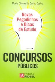 NOVAS PEGADINHAS E DICAS DE ESTUDO – CONCURSOS PÚBLICOS - 20